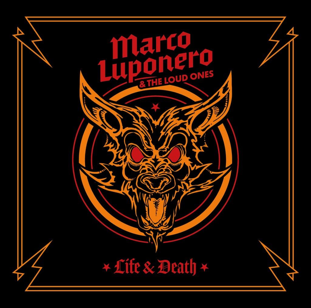 Marco Luponero & The Loud Ones Life & Death album cover